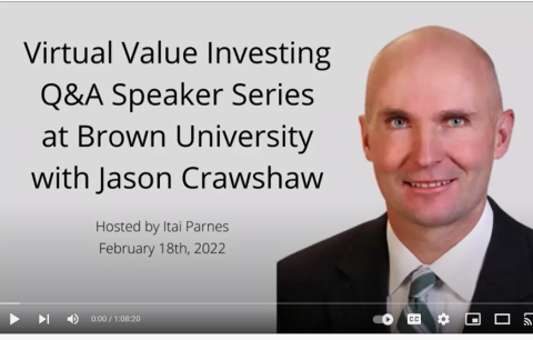 Jason Crawshaw: Brown University Value Investing Series